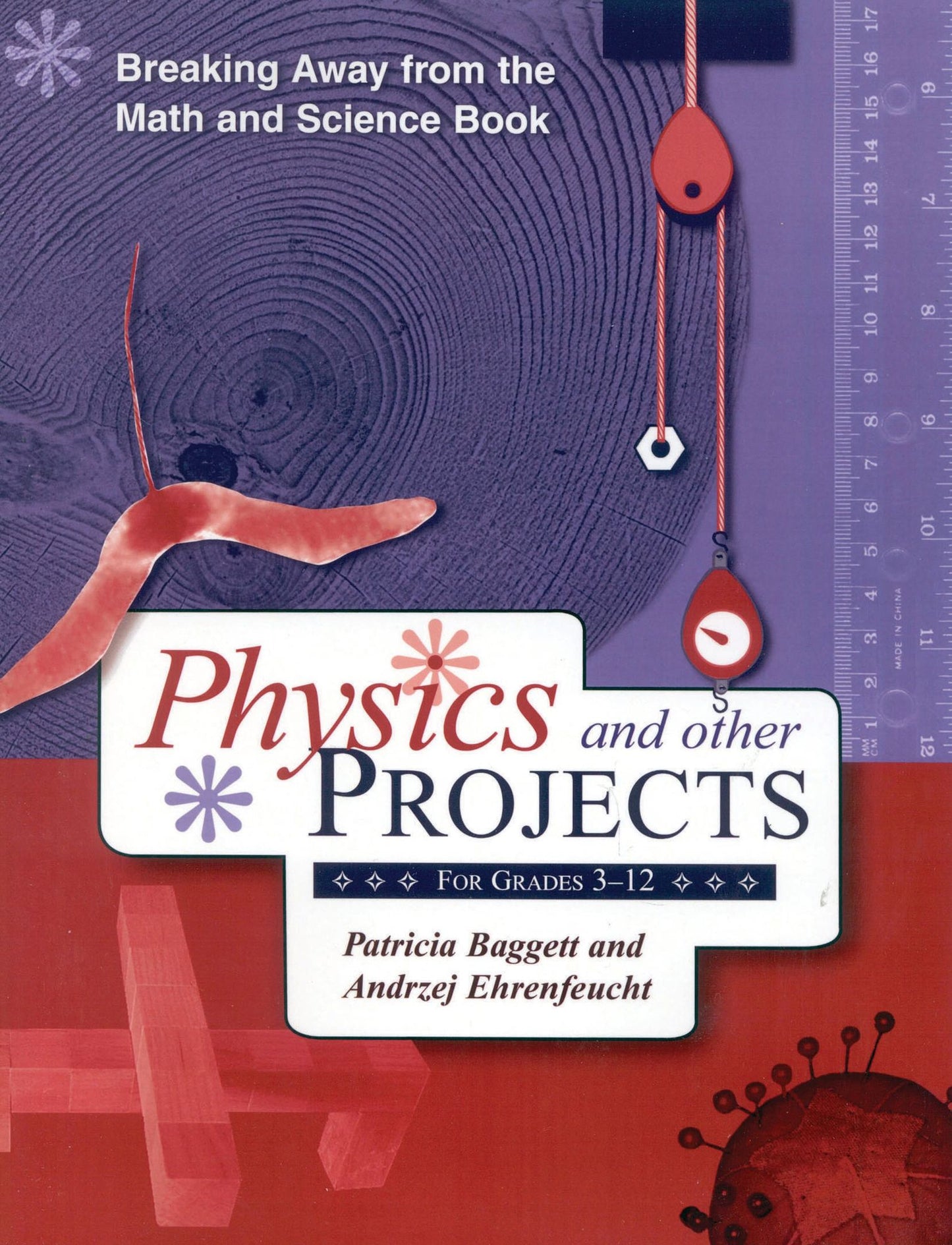 BloomsburyUS - Breaking Away from the Math and Science Book: BloomsburyUS - Physics and Other Projects for Grades 3-12
