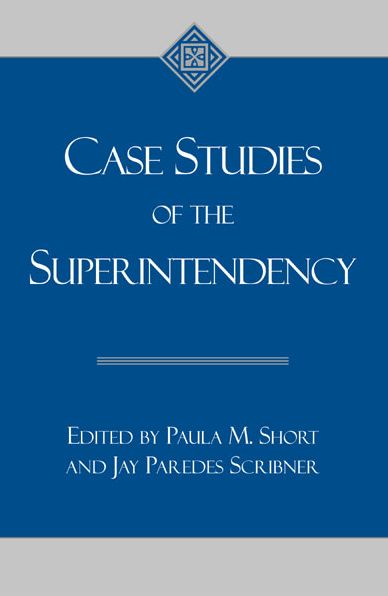 Case Studies of the Superintendency
