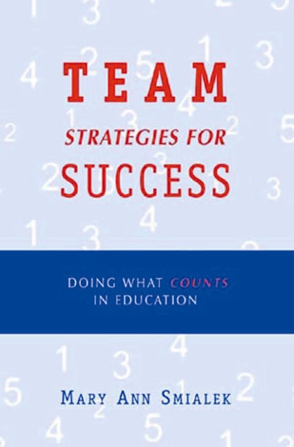 Team Strategies for Success: Doing What Counts in Education