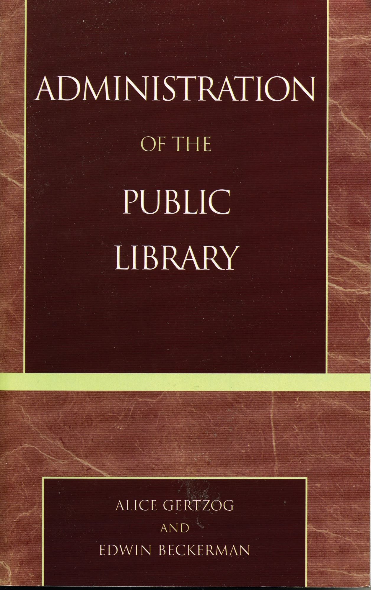 Administration of the Public Library