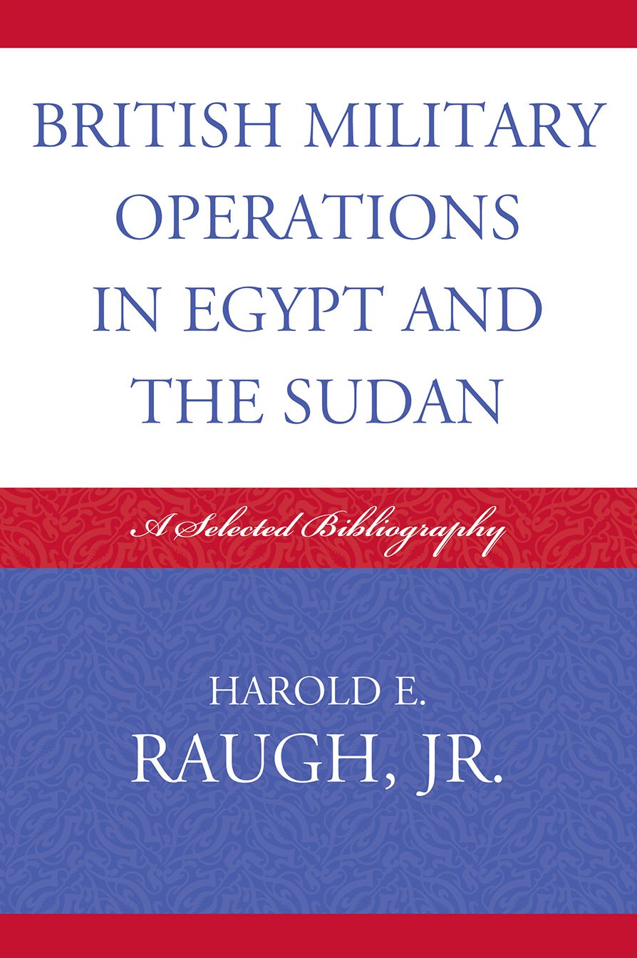 British Military Operations in Egypt and the Sudan: A Selected Bibliography