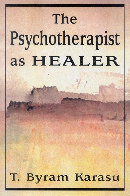 The Psychotherapist as Healer