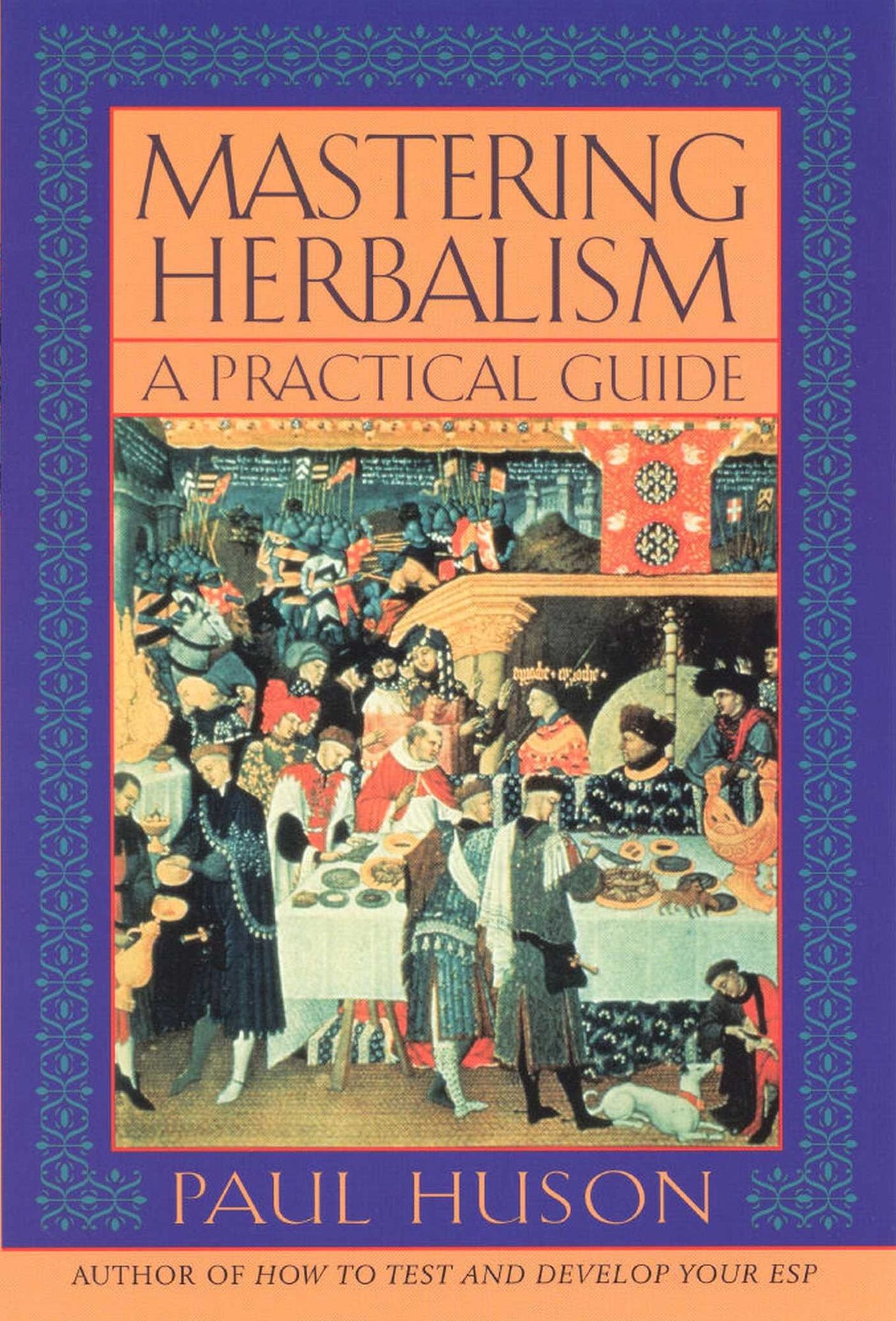 Mastering Herbalism: A Practical Guide