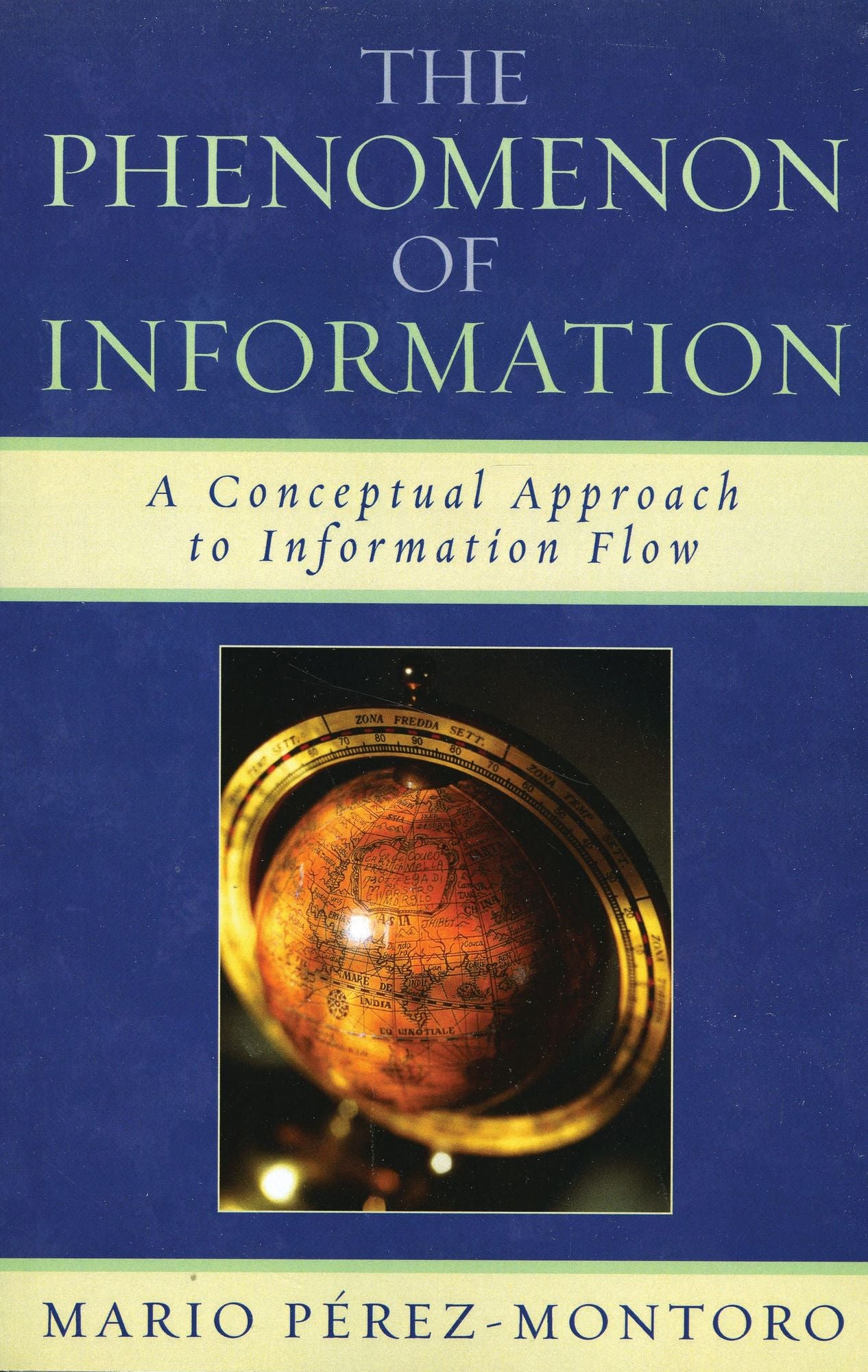 The Phenomenon of Information: A Conceptual Approach to Information Flow