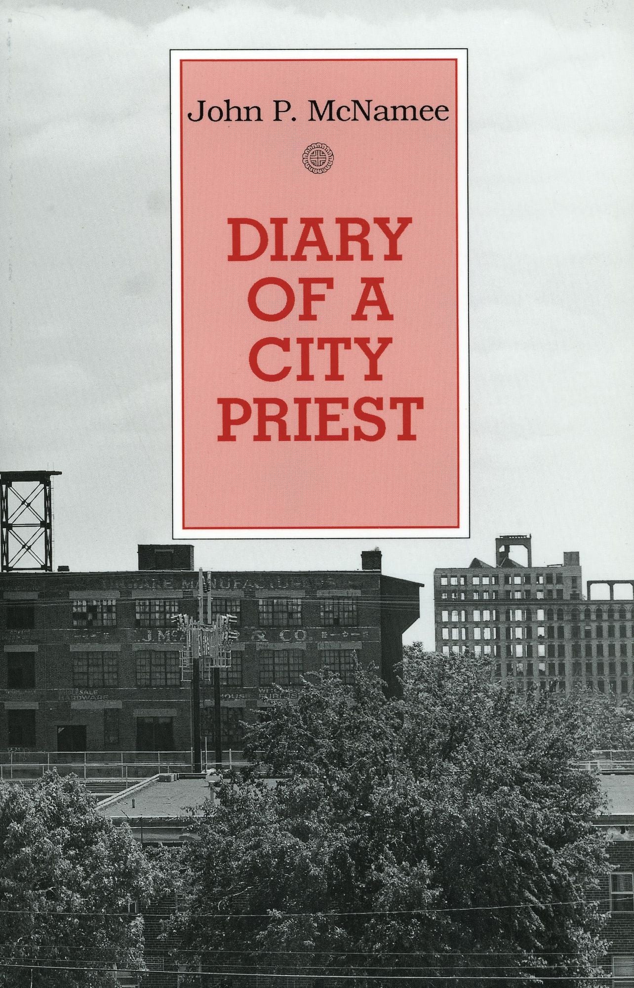 Diary of A City Priest