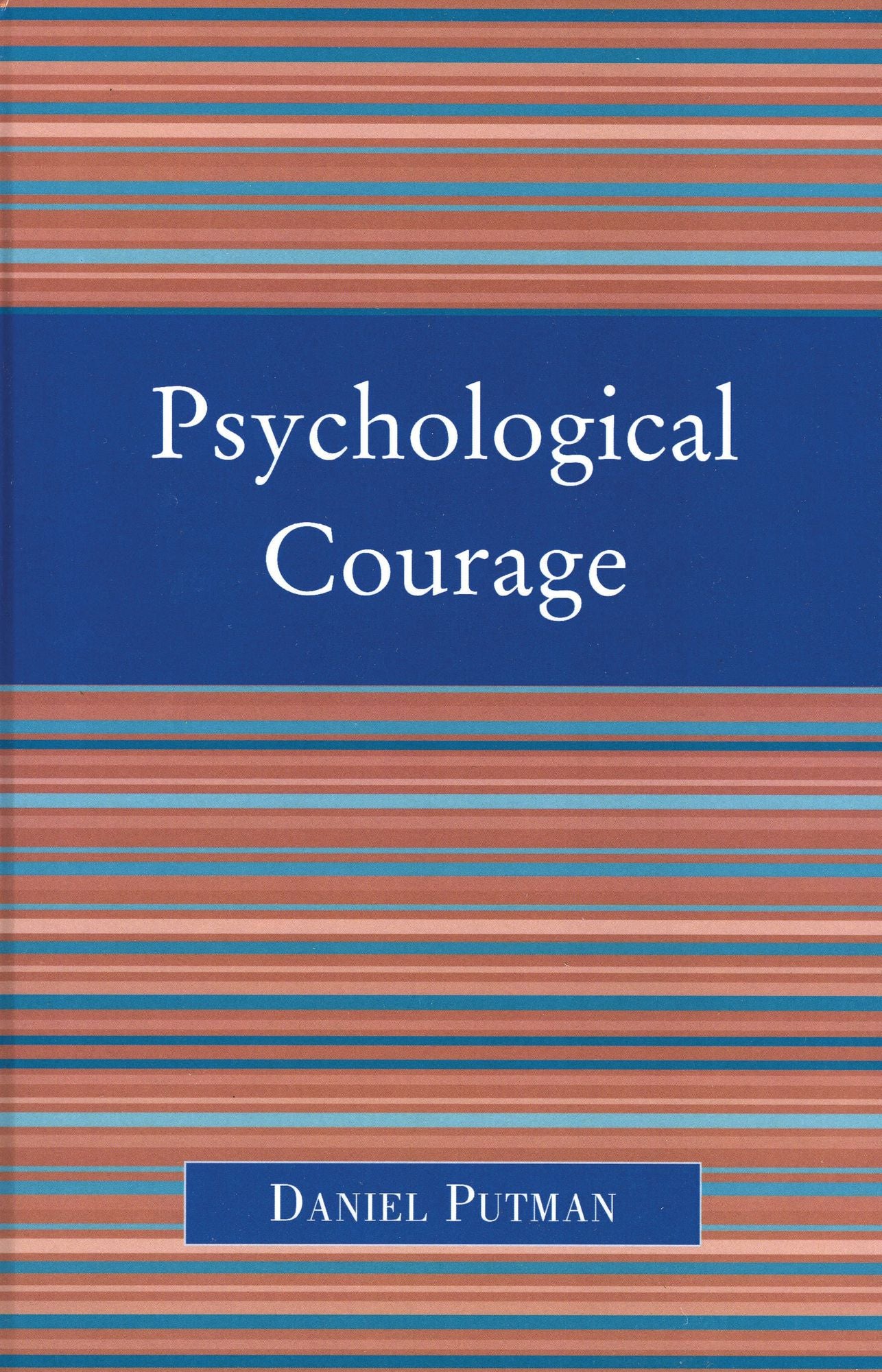 Psychological Courage