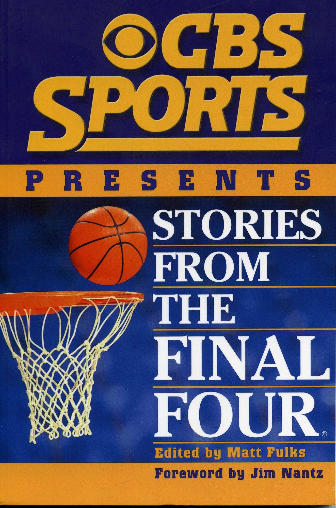 CBS Sports Presents Stories From the Final Four