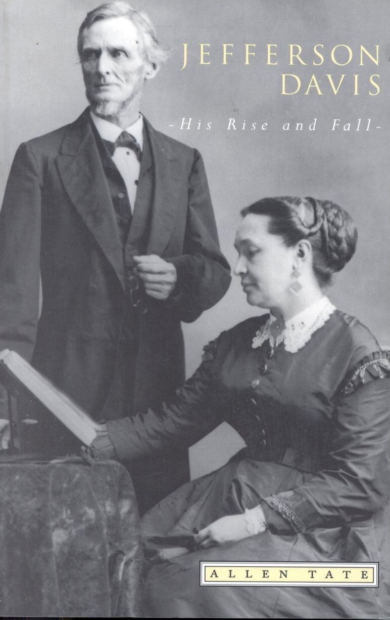 Jefferson Davis: His Rise and Fall