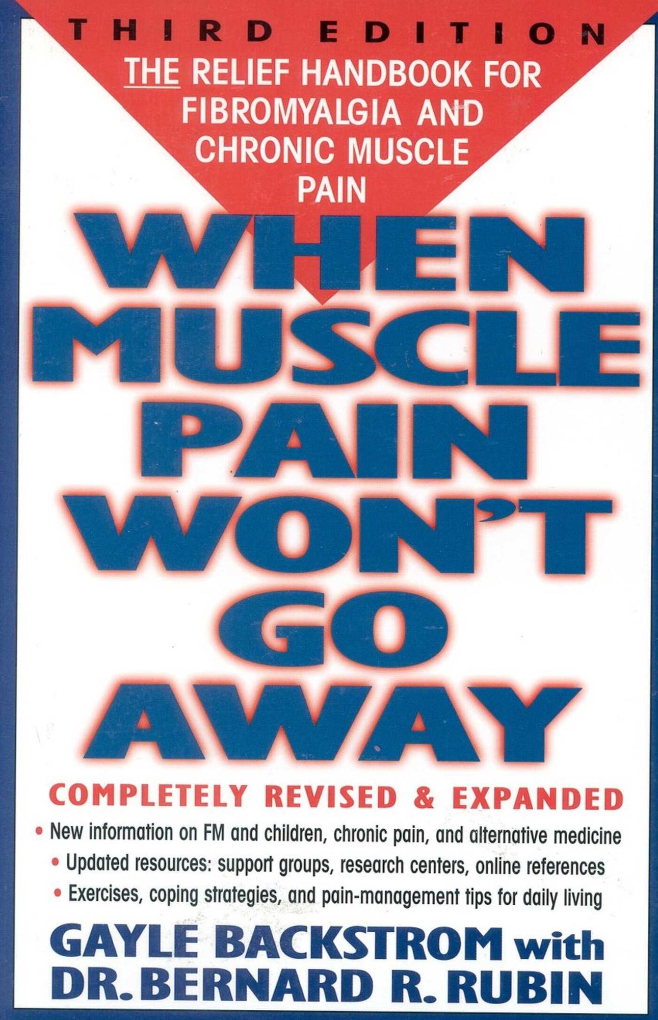 When Muscle Pain Won't Go Away: The Relief Handbook for Fibromyalgia and Chronic Muscle Pain