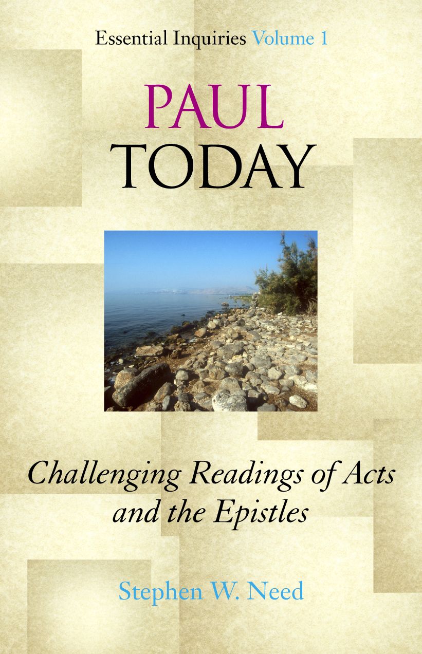 Paul Today: Challenging Readings of Acts and the Epistles