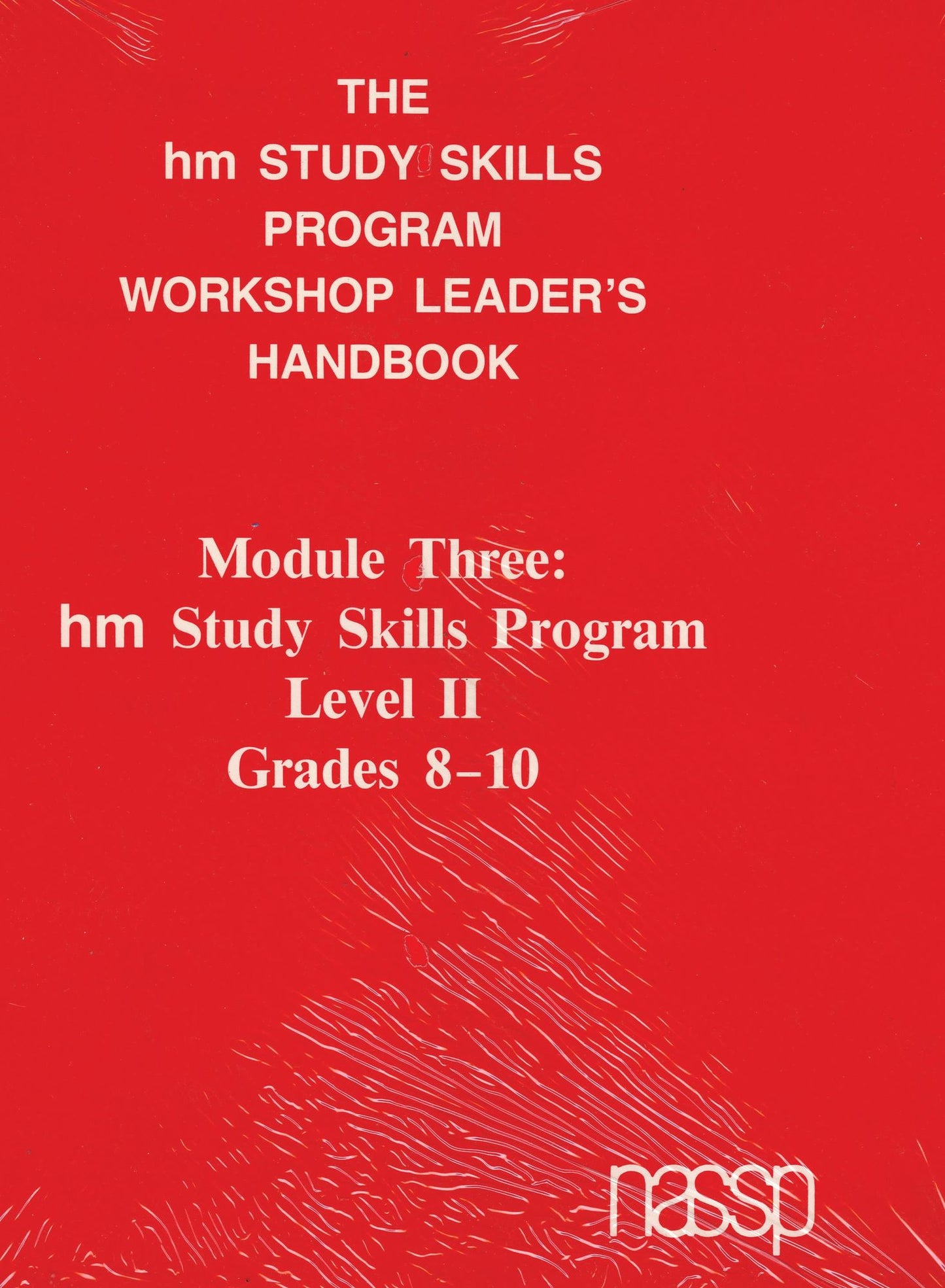 Workshop Leader's Handbook: Level II Grades 8-10: hm Learning & Study Skills Program