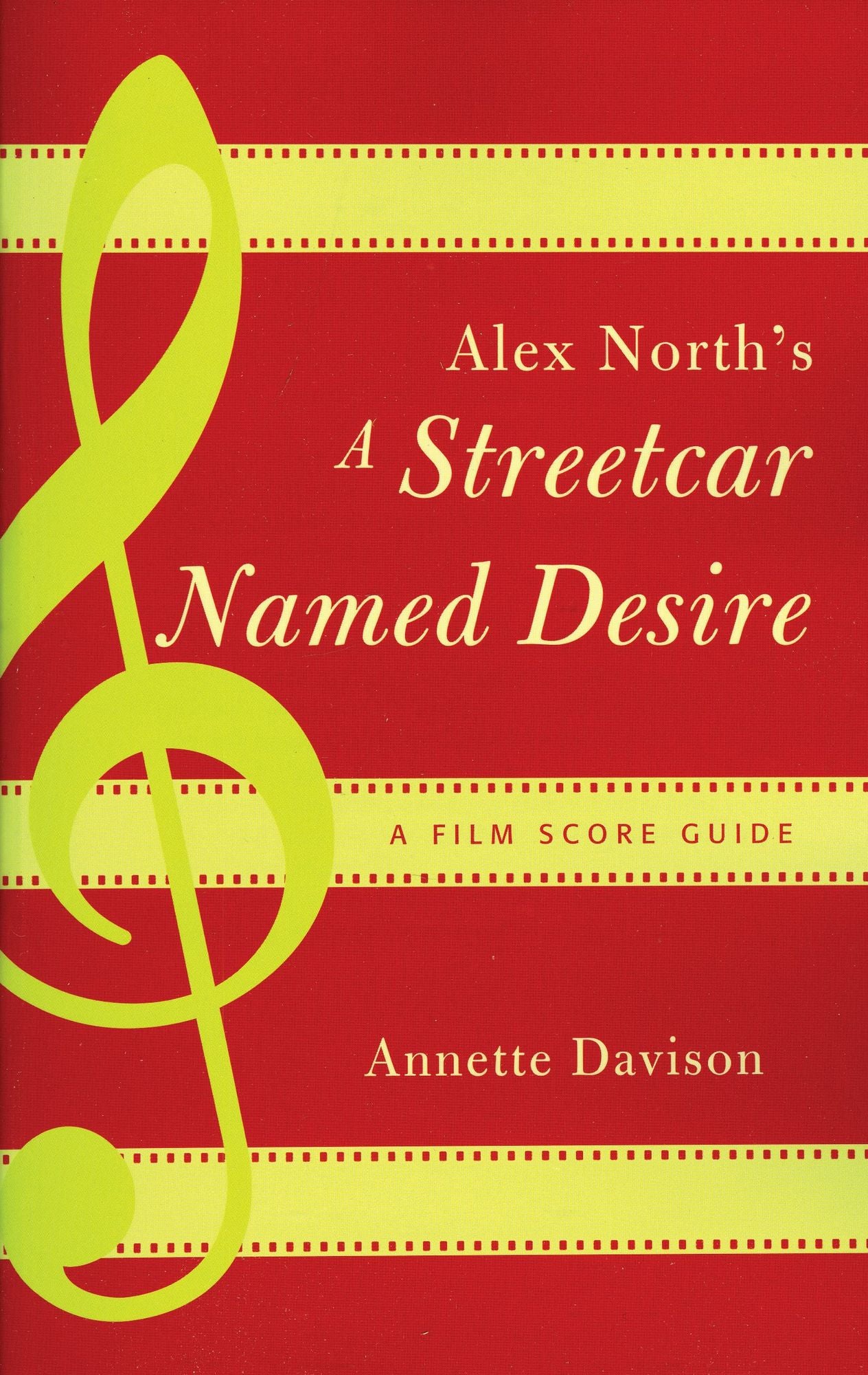 Alex North's A Streetcar Named Desire: A Film Score Guide
