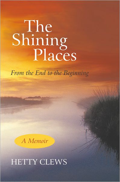 The Shining Places: From the End to the Beginning