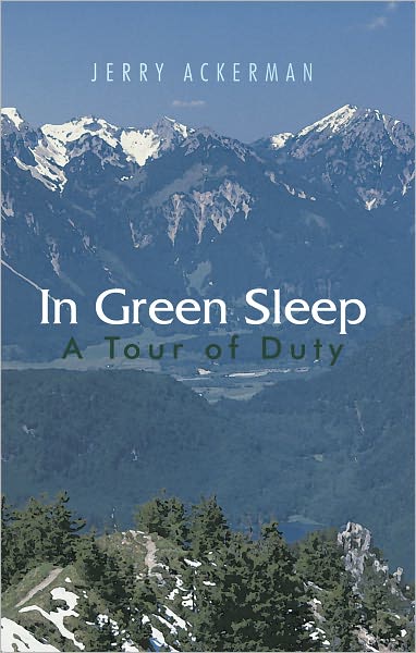 In Green Sleep: A Tour of Duty