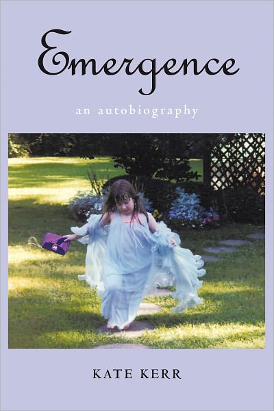 Emergence: An Autobiography