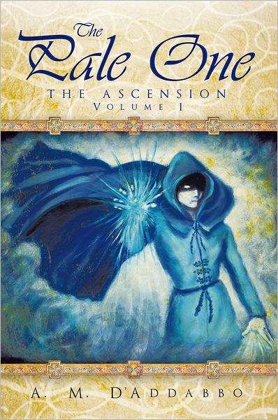 The Pale One: The Ascension, Volume I