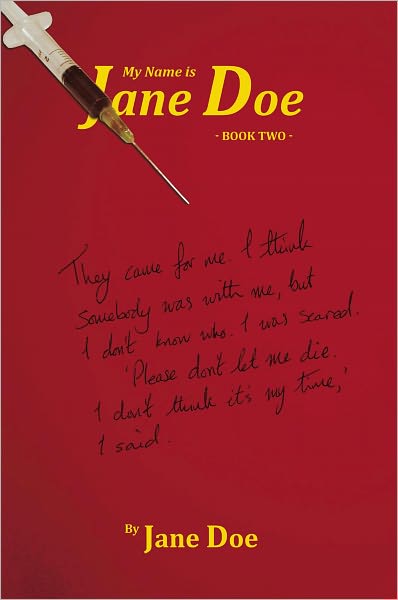My Name Is Jane Doe: Book Two