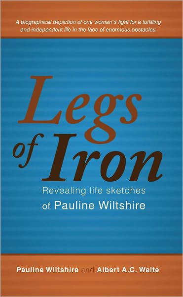 LEGS OF IRON: Revealing life sketches of Pauline Wiltshire