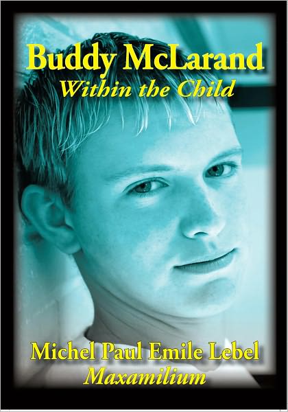 Buddy McLarand: Within the Child