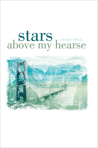 Stars above My Hearse