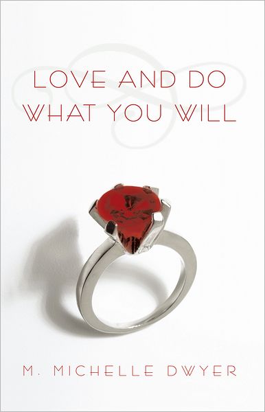 Love And Do What You Will