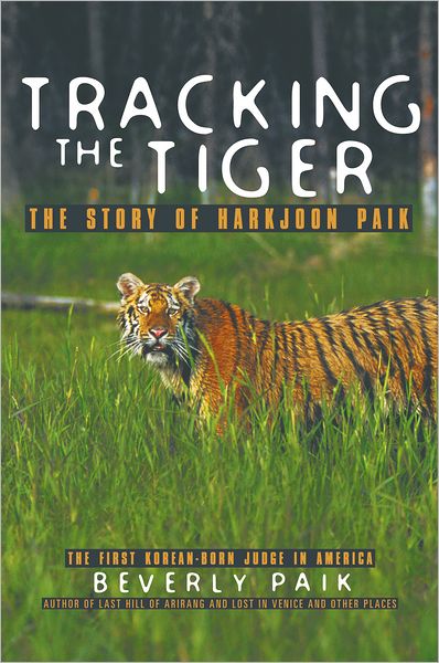 Tracking the Tiger: The Story of Harkjoon Paik