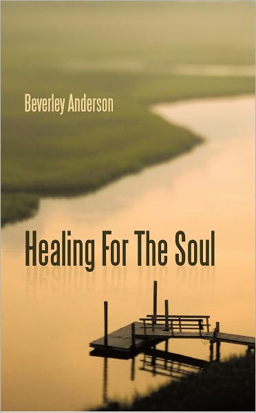 Healing For The Soul