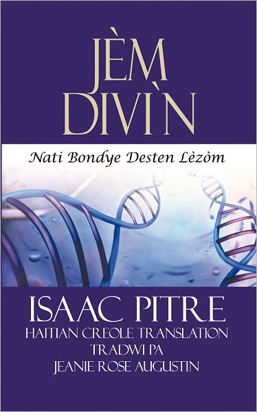 Jèm Divi'N: Nati Bondye Desten Lèzòm