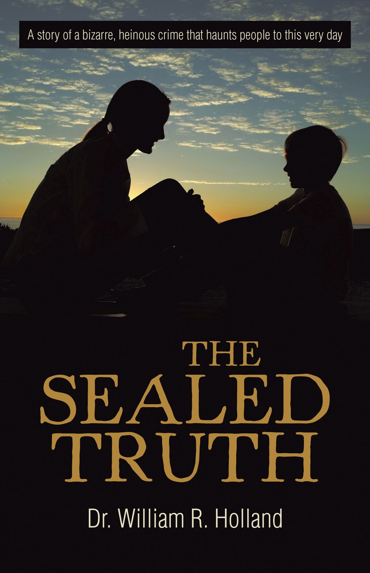 The Sealed Truth