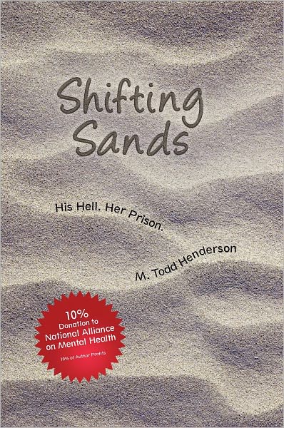 Shifting Sands: His Hell. Her Prison.