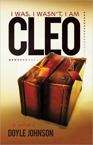 Cleo: I Was, I Wasn't, I Am