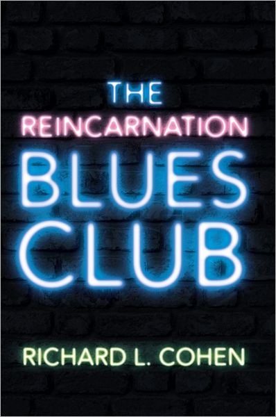 The Reincarnation Blues Club