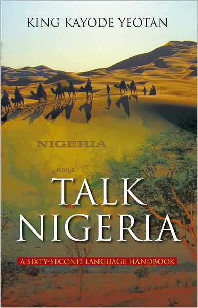 Talk Nigeria: A 60-Second Language Handbook