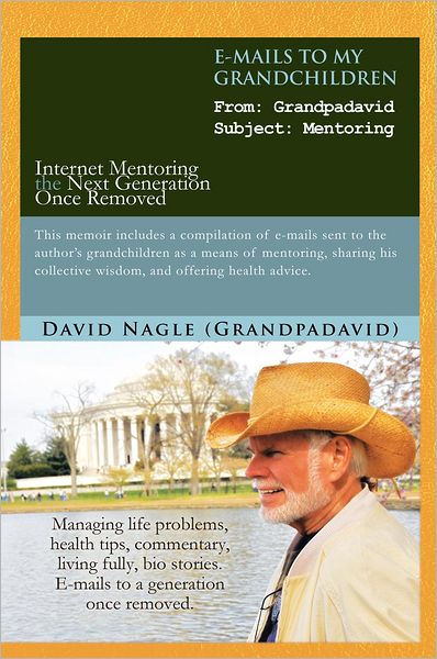 E-mails to My Grandchildren: Internet Mentoring the Next Generation Once Removed