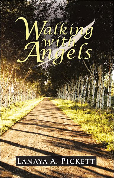 Walking with Angels