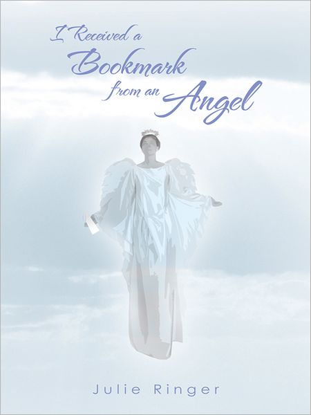 I Received a Bookmark From an Angel