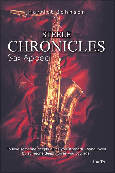 Steele Chronicles: Sax Appeal