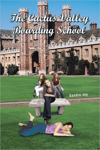 The Cactus Valley Boarding School