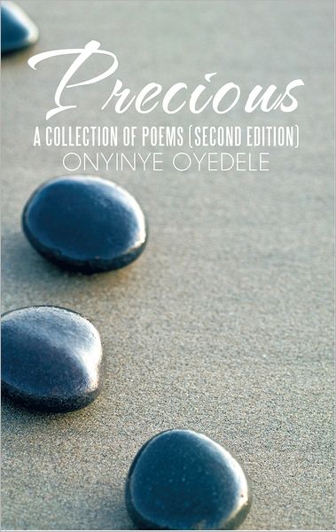 PRECIOUS: A COLLECTION OF POEMS (SECOND EDITION)