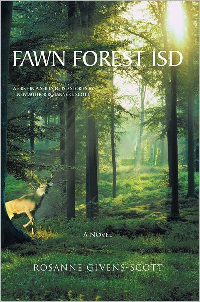 Fawn Forest ISD: A Novel