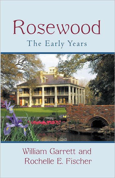 Rosewood: The Early Years