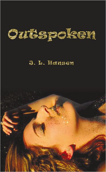 Outspoken