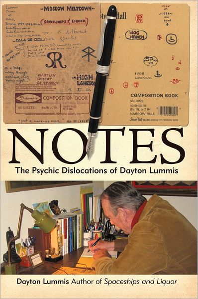 NOTES: The Psychic Dislocations of Dayton Lummis