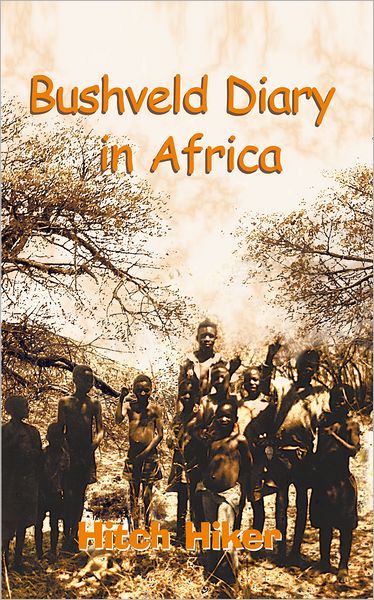 Bushveld Diary in Africa