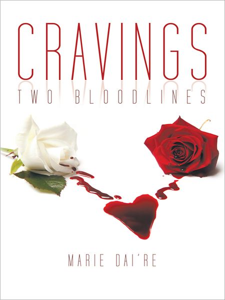 Cravings: Two Bloodlines