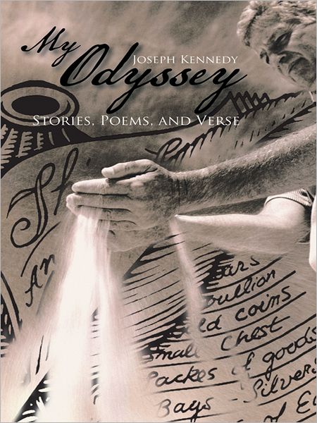 My Odyssey: Stories, Poems, and Verse