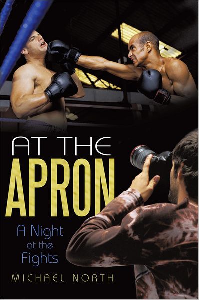 At the Apron: A Night at the Fights