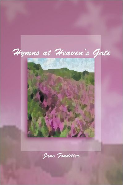 HYMNS AT HEAVEN'S GATE