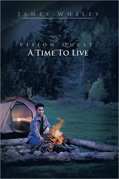Vision Quest; A Time To Live