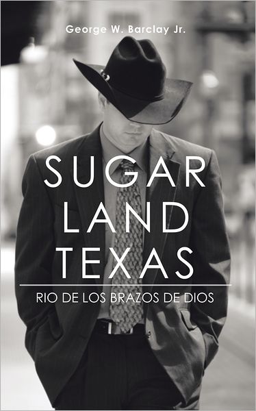 SUGAR LAND TEXAS: RIO DE LOS BRAZOS DE DIOS